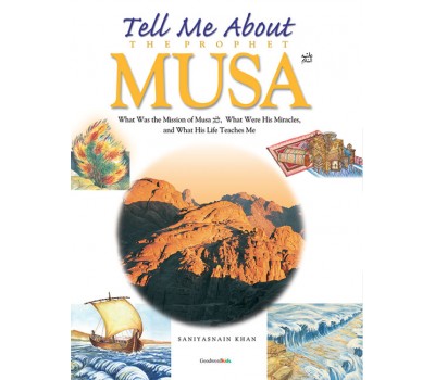 Tell Me About the Prophet Musa (HB)
