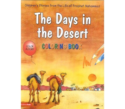The Days in the Desert (Colouring Book)