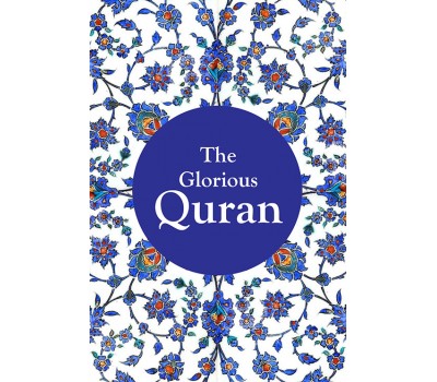 The Glorious Quran / Tr. M.M. Pickthall