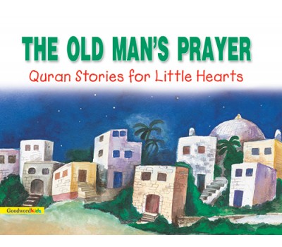 The Old Man’s Prayer (PB)