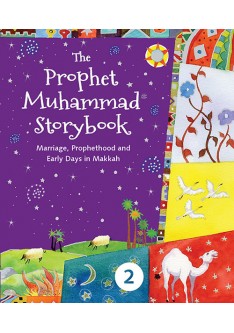 The Prophet Muhammad (SAW) Storybook (Book 2)