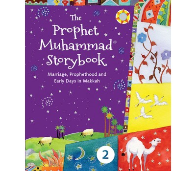 The Prophet Muhammad (SAW) Storybook (Book 2)