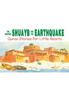 The Prophet Shuayb and the Earthquake (PB)