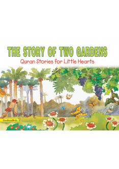 The Story of Two Gardens (PB)