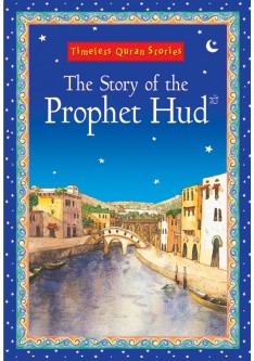 The Story of the Prophet Hud