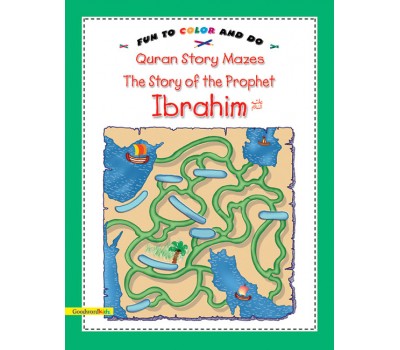 The Story of the Prophet Ibrahim