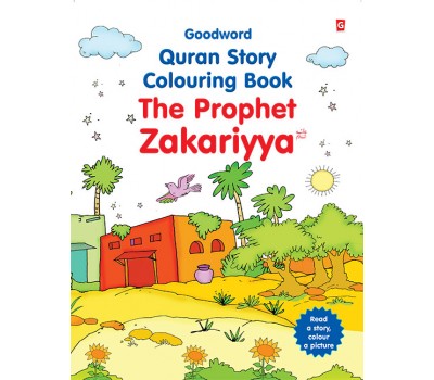 The Story of the Prophet Zakariya (Colouring Book)