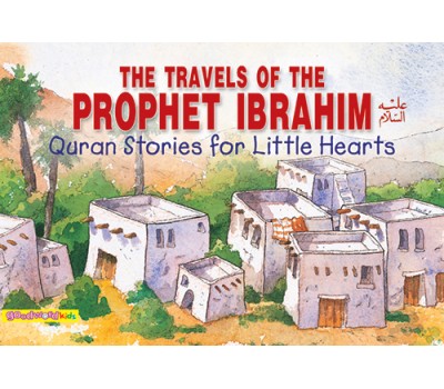 The Travels of the Prophet Ibrahim (PB)