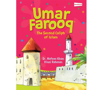 Umar Farooq (RA) / Sr. Nafees Khan