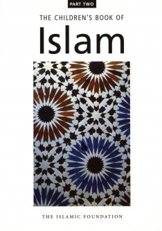 The Childrens Book of Islam (Part 2)