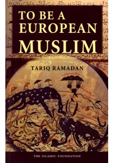 To Be A European Muslim