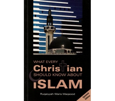 What Every Christian Should Know About Islam