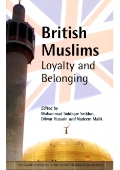 British Muslims Loyalty and Belonging