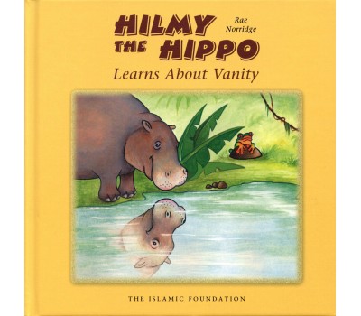 Hilmy The Hippo Learns About Vanity