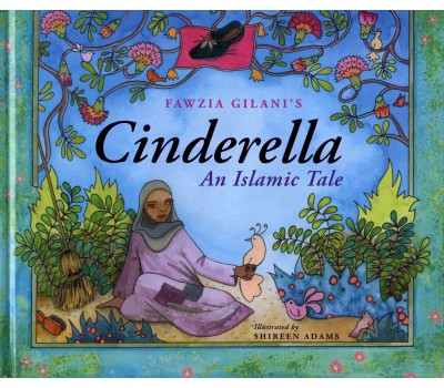 Cinderella: An Islamic Tale