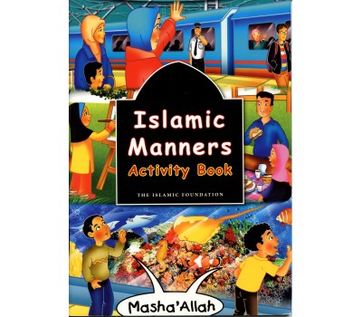 Islamic Manners Activity Book